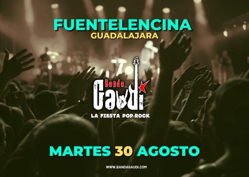 Lee más sobre el artículo FIESTAS EN FUENTELENCINA (GUADALAJARA) DEL 19 AL 31 DE AGOSTO