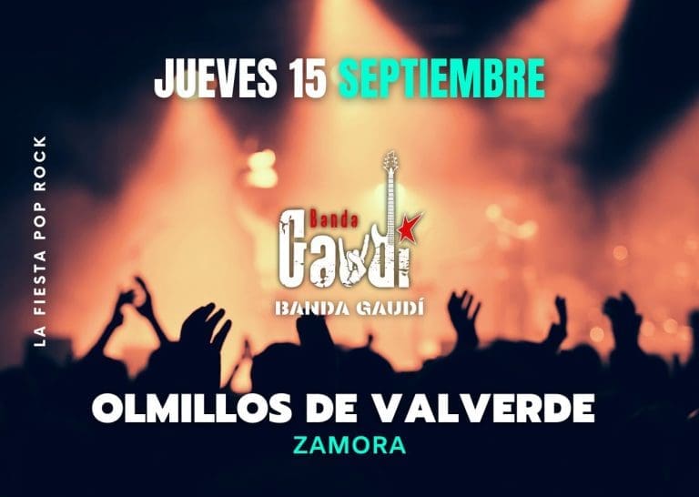 FIESTAS OLMILLOS DE VALVERDE 2022 - grupo Banda Gaudí