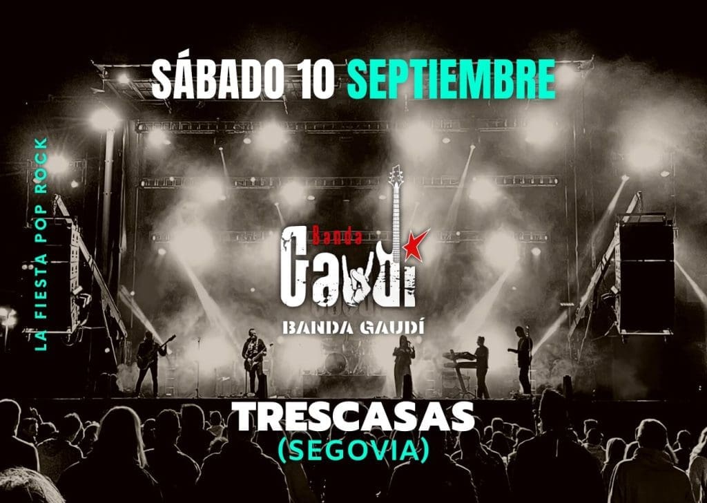 Lee más sobre el artículo PROGRAMA DE FIESTAS DE TRESCASAS DEL 8 AL 11 DE SEPTIEMBRE DE 2022 – SÁBADO 10 CONCIERTO DEL GRUPO «BANDA GAUDÍ»